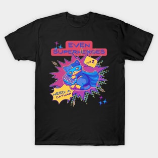 Even Superheroes need a Catnap T-Shirt